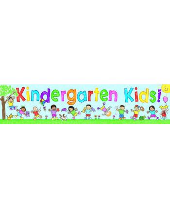 Banner: Kindergarten Kids! CD102015