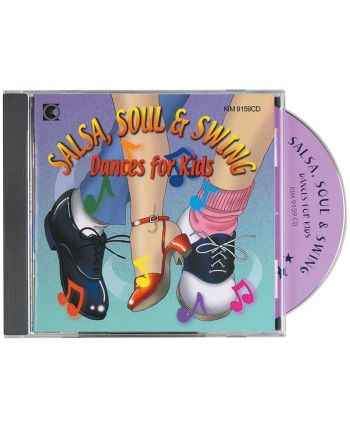 CD: Salsa, Soul and Swing - Dances for Kids