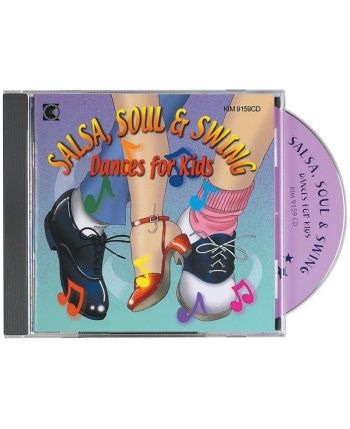 CD: Salsa, Soul and Swing - Dances for Kids