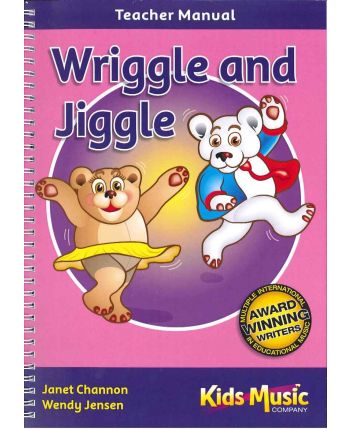 Wriggle and Jiggle Teacher Manual