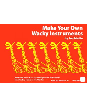 Make Your Own Wacky Instruments Book by Jon Madin