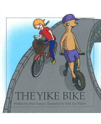 The Yike Bike written by Peter Durney
